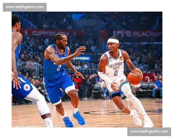 5月12日快船对决雷霆西部强强碰撞赛季走向成关键一战定势之夜